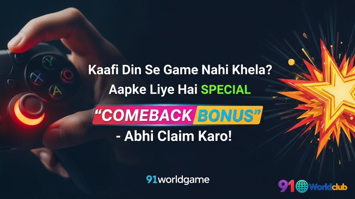 91 Club Comeback Bonus